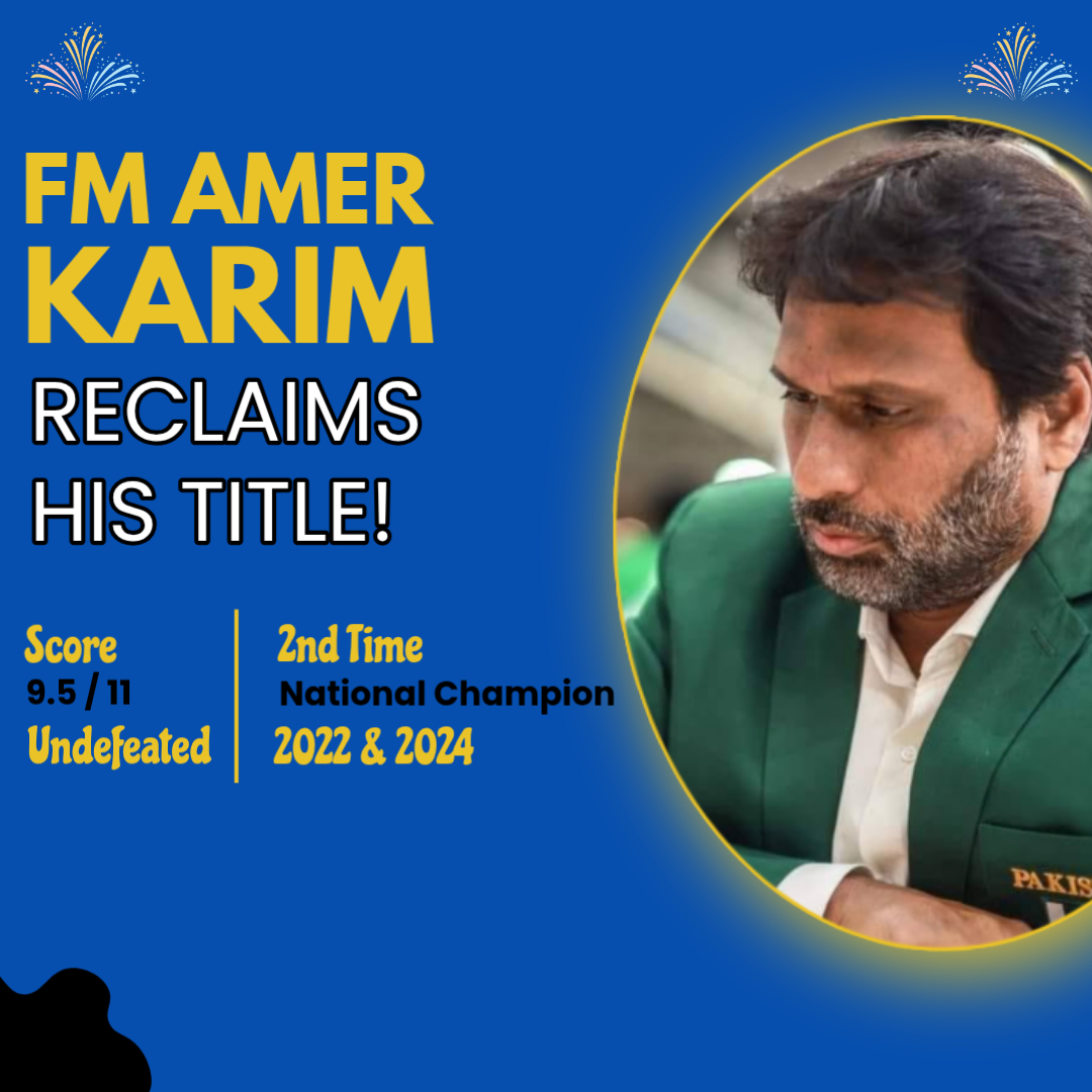 FM Amer Karim Reclaims his Title