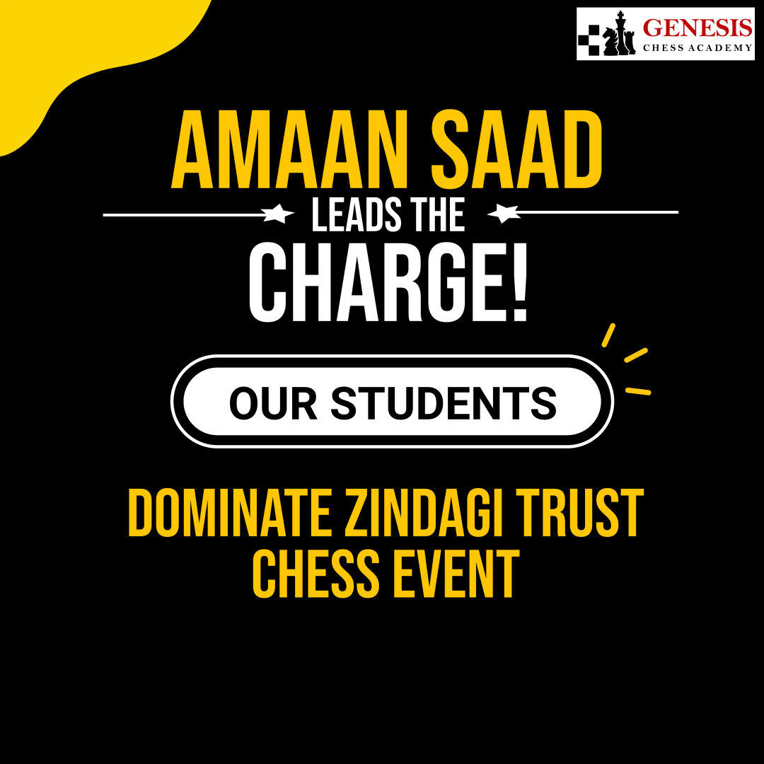 "Amaan Saad" Leads the Charge: Our Students Dominate Zindagi Trust Chess Event